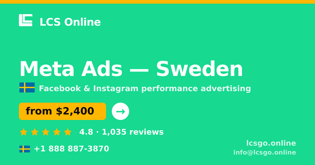 Meta Ads in Gothenburg — from $3,400/mo, rated 4.9/5 by 1273 clients. LCS Online.