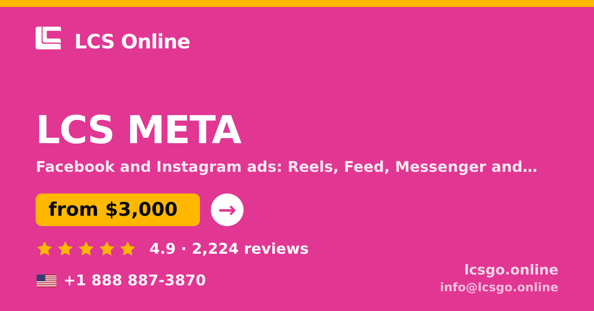 LCS META in the USA — from $3,000/mo, rated 4.9/5 by 2224 clients. LCS Online.