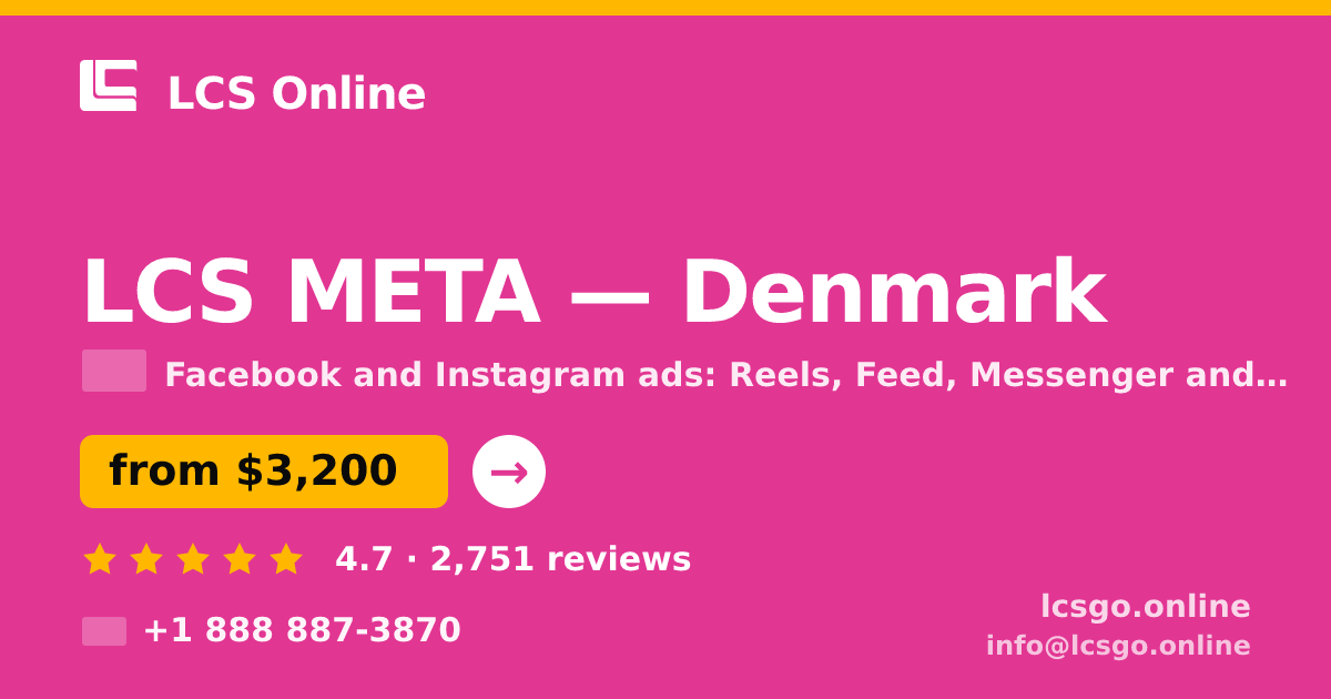 LCS META in Denmark — from $3,200/mo, rated 4.7/5 by 2751 clients. LCS Online.