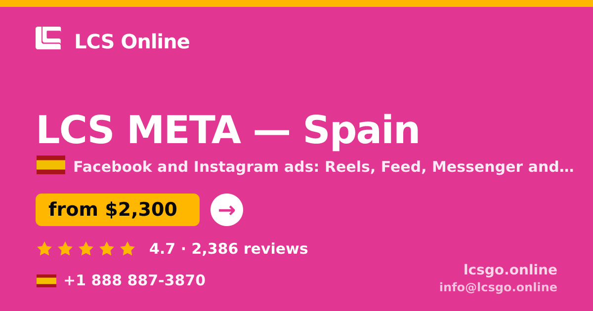 LCS META in Spain — from $2,300/mo, rated 4.7/5 by 2386 clients. LCS Online.