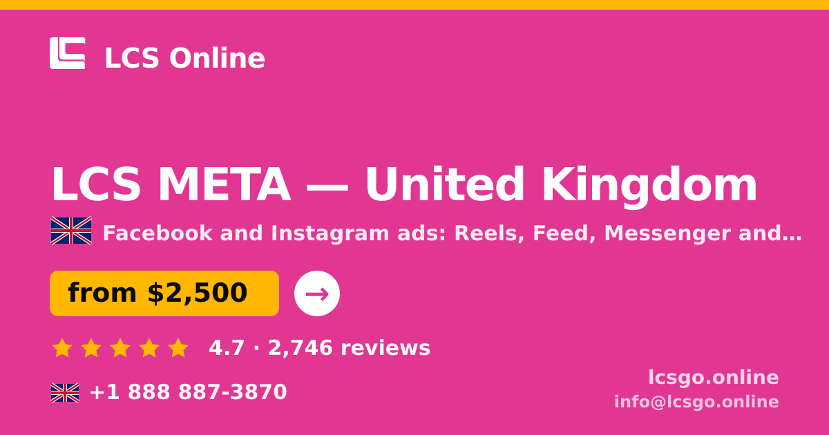 LCS META in United Kingdom — from $2,500/mo, rated 4.7/5 by 2746 clients. LCS Online.