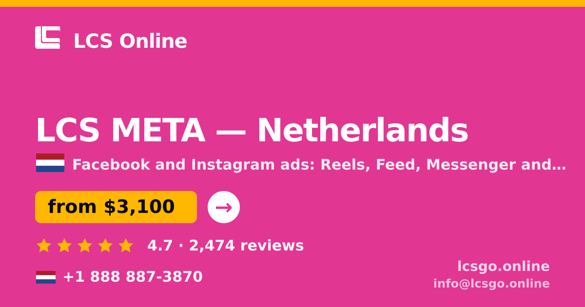 LCS META in Netherlands — from $3,100/mo, rated 4.7/5 by 2474 clients. LCS Online.