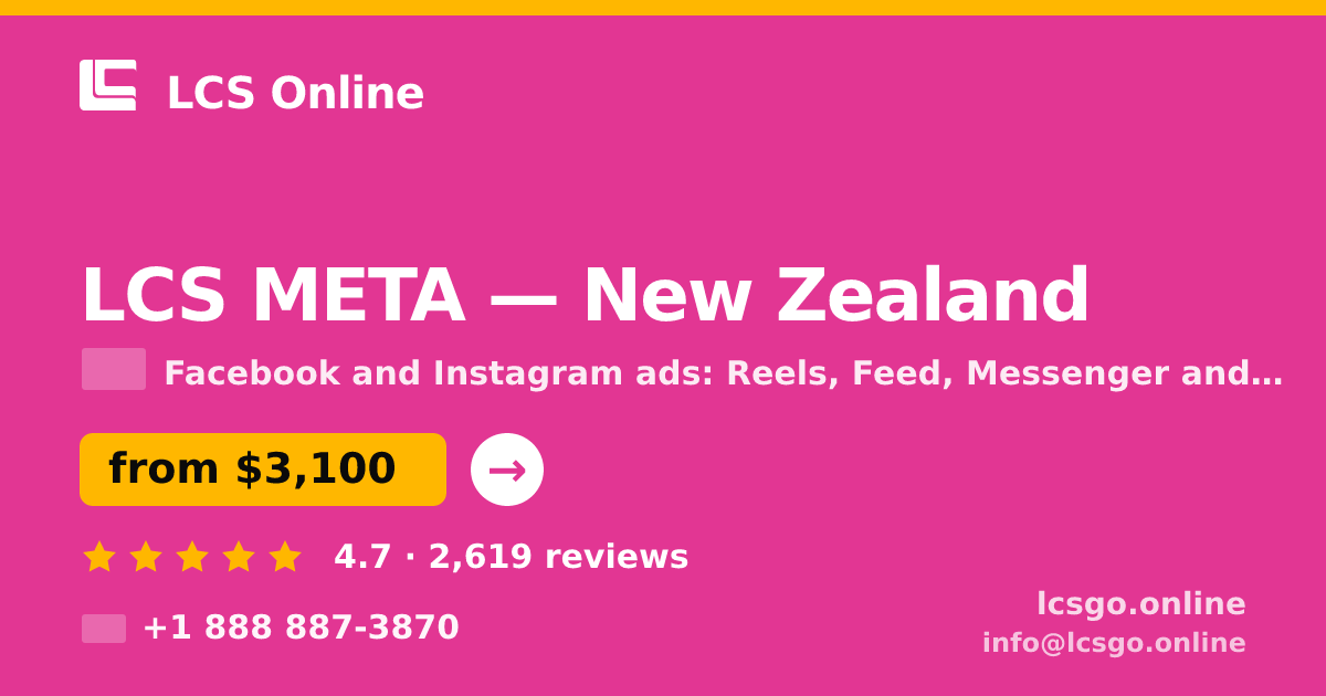 LCS META in New Zealand — from $3,100/mo, rated 4.7/5 by 2619 clients. LCS Online.