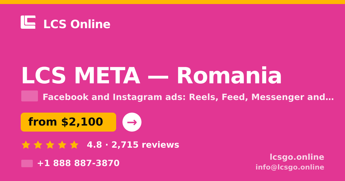 LCS META in Romania — from $2,100/mo, rated 4.8/5 by 2715 clients. LCS Online.