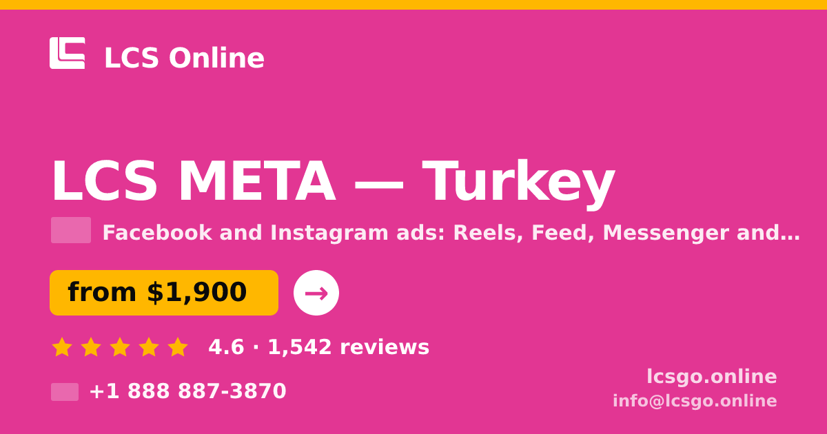 LCS META in Turkey — from $1,900/mo, rated 4.6/5 by 1542 clients. LCS Online.