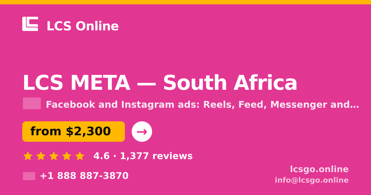 LCS META in South Africa — from $2,300/mo, rated 4.6/5 by 1377 clients. LCS Online.