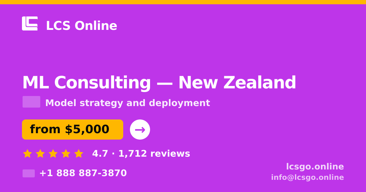 ML Consulting in Christchurch — from $4,600, rated 4.7/5 by 3093 clients. LCS Online.