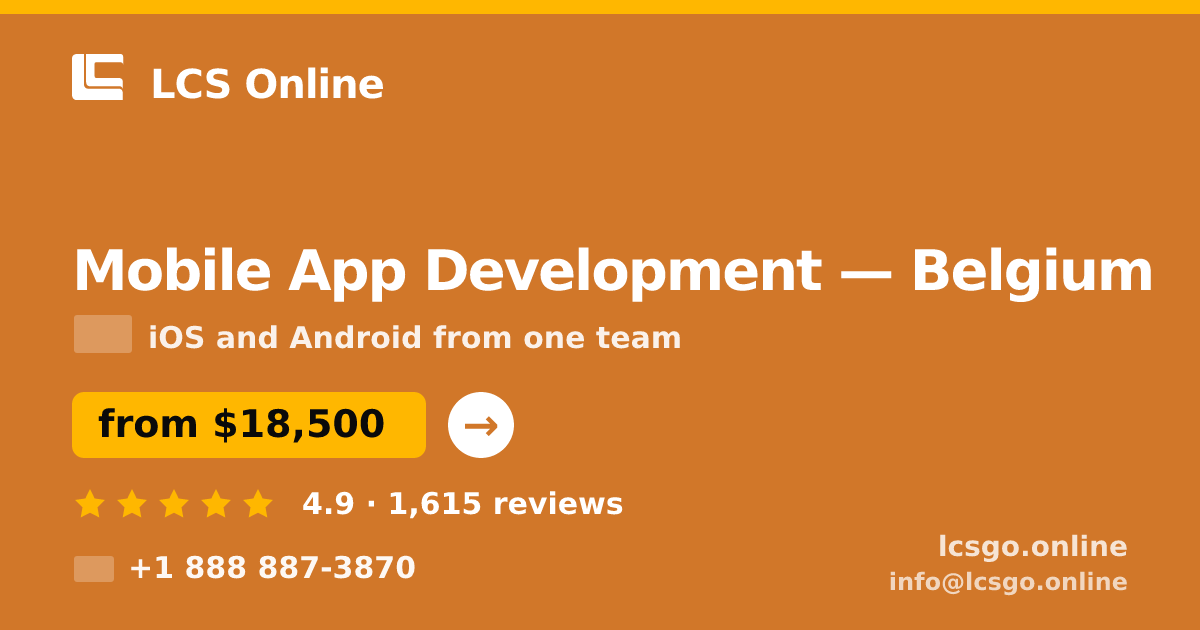 Mobile App Development in Antwerp — from $20,000, rated 4.6/5 by 1363 clients. LCS Online.
