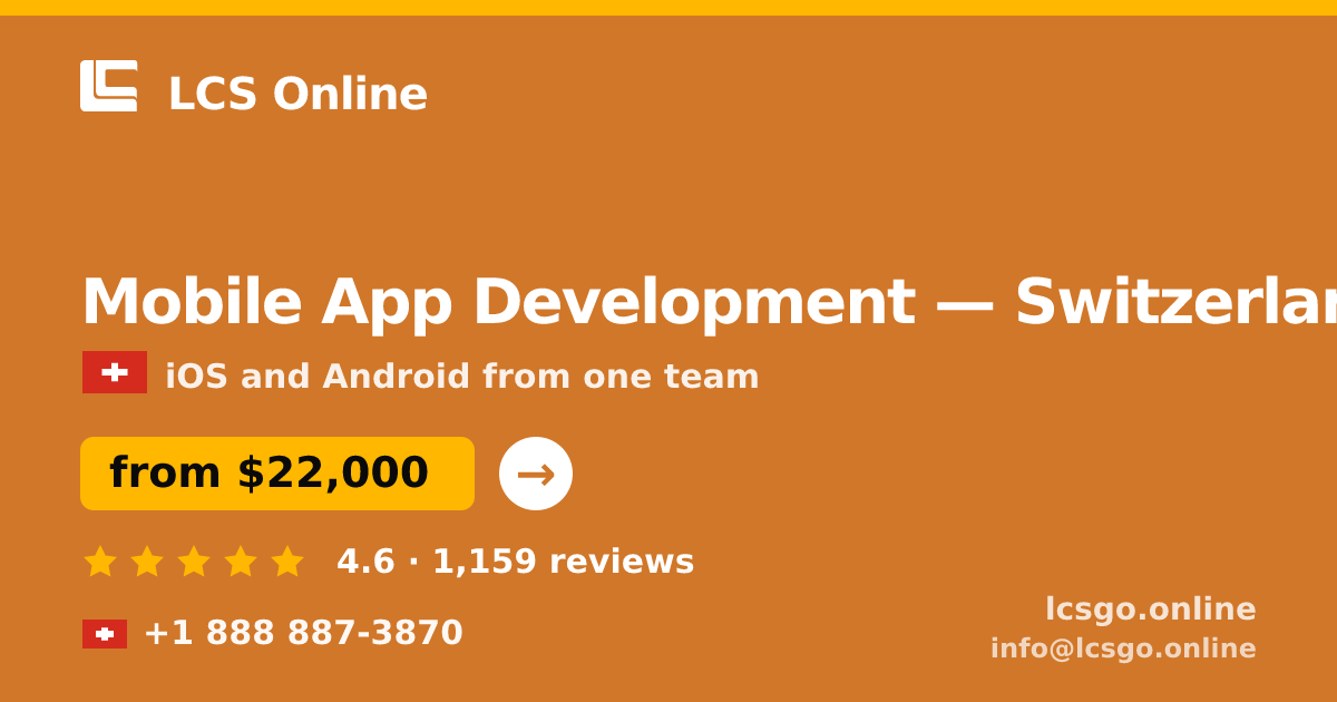 Mobile App Development in Zürich — from $28,000, rated 4.9/5 by 2582 clients. LCS Online.