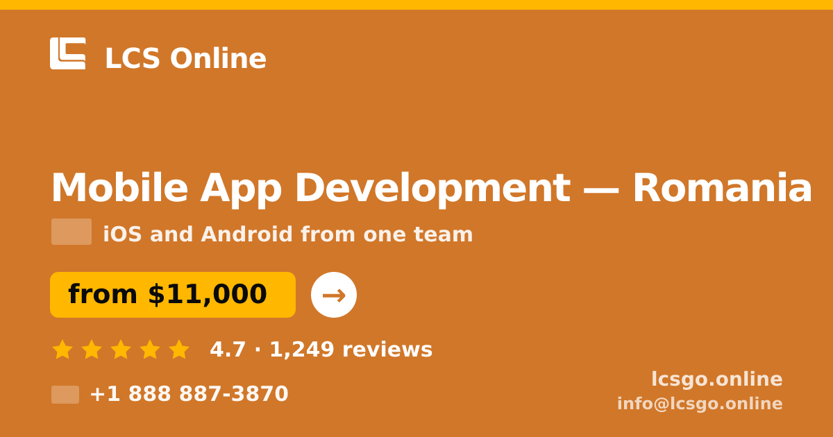 Mobile App Development in Romania — from $11,000, rated 4.7/5 by 1249 clients. LCS Online.