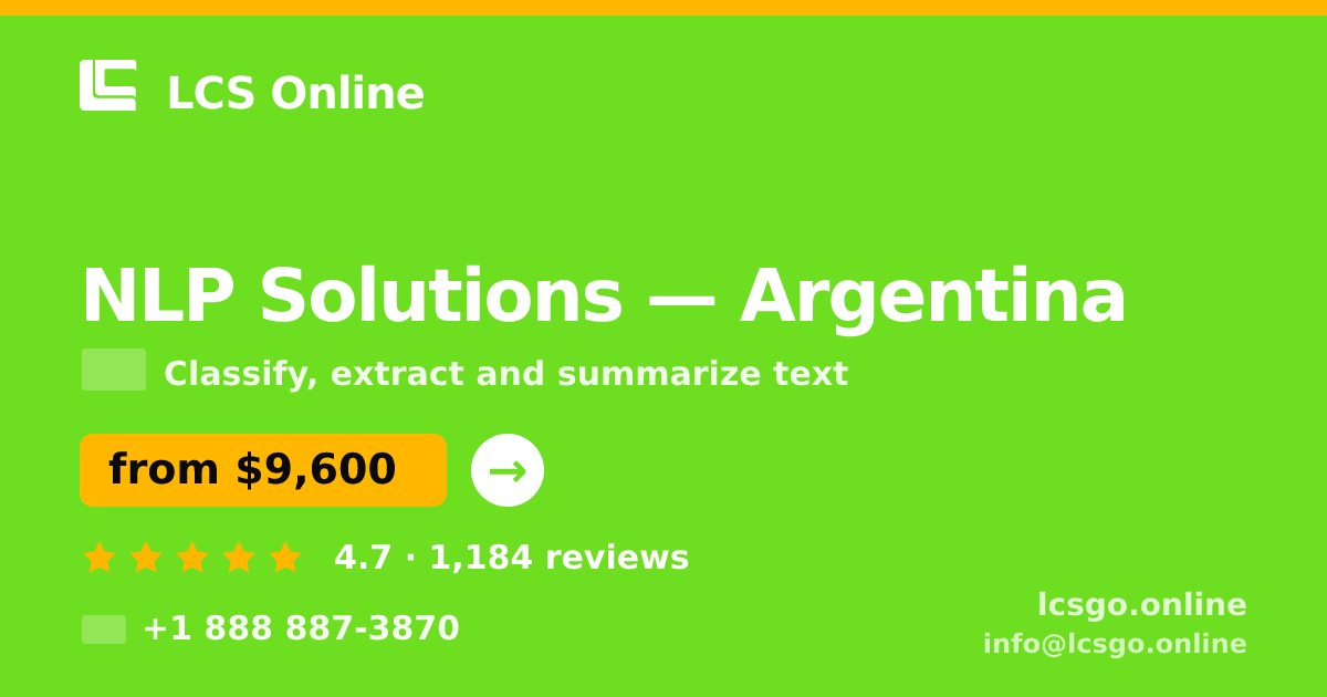 NLP Solutions in Argentina — from $9,600, rated 4.7/5 by 1184 clients. LCS Online.