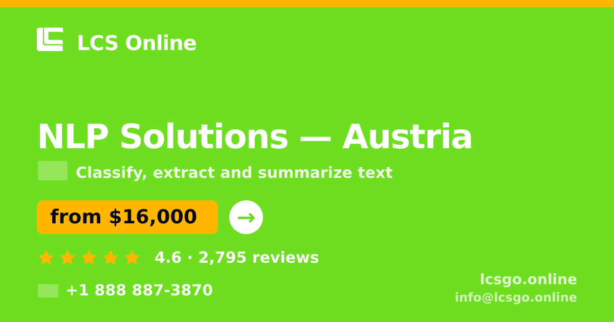 NLP Solutions in Austria — from $16,000, rated 4.6/5 by 2795 clients. LCS Online.