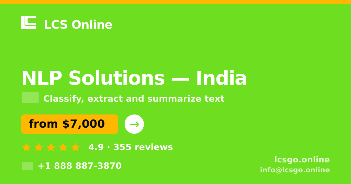 NLP Solutions in India — from $7,000, rated 4.9/5 by 355 clients. LCS Online.