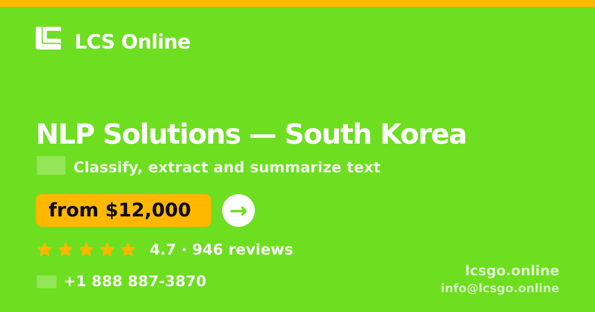 NLP Solutions in Incheon — from $11,500, rated 4.8/5 by 2391 clients. LCS Online.