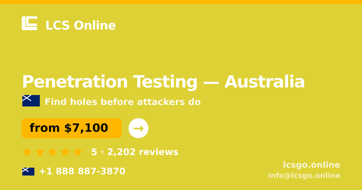 Penetration Testing in Australia — from $7,100, rated 5/5 by 2202 clients. LCS Online.