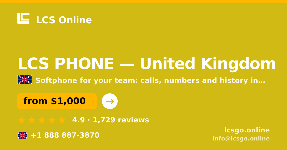 LCS PHONE in United Kingdom — from $1,000/mo, rated 4.9/5 by 1729 clients. LCS Online.