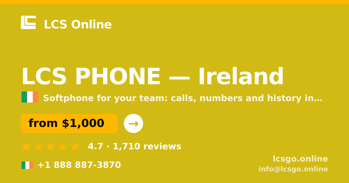 LCS PHONE in Dublin — from $900/mo, rated 4.8/5 by 786 clients. LCS Online.