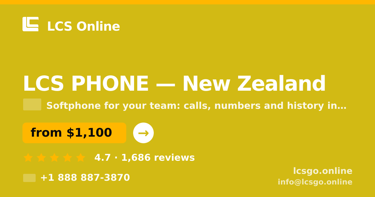 LCS PHONE in New Zealand — from $1,100/mo, rated 4.7/5 by 1686 clients. LCS Online.