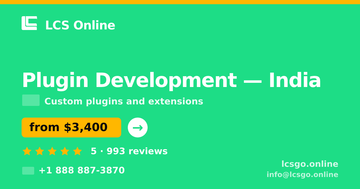 Plugin Development in India — from $3,400, rated 5/5 by 993 clients. LCS Online.