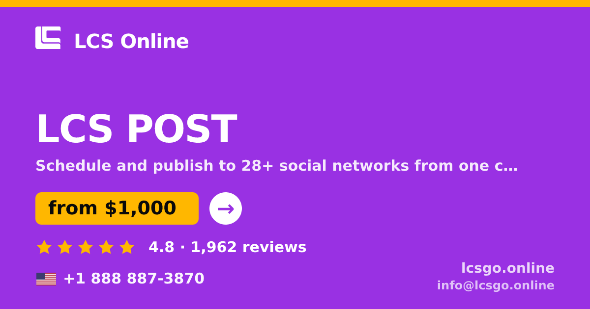 LCS POST in the USA — from $1,000/mo, rated 4.8/5 by 1962 clients. LCS Online.