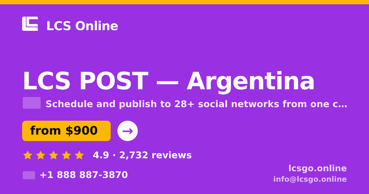 LCS POST in Argentina — from $900/mo, rated 4.9/5 by 2732 clients. LCS Online.