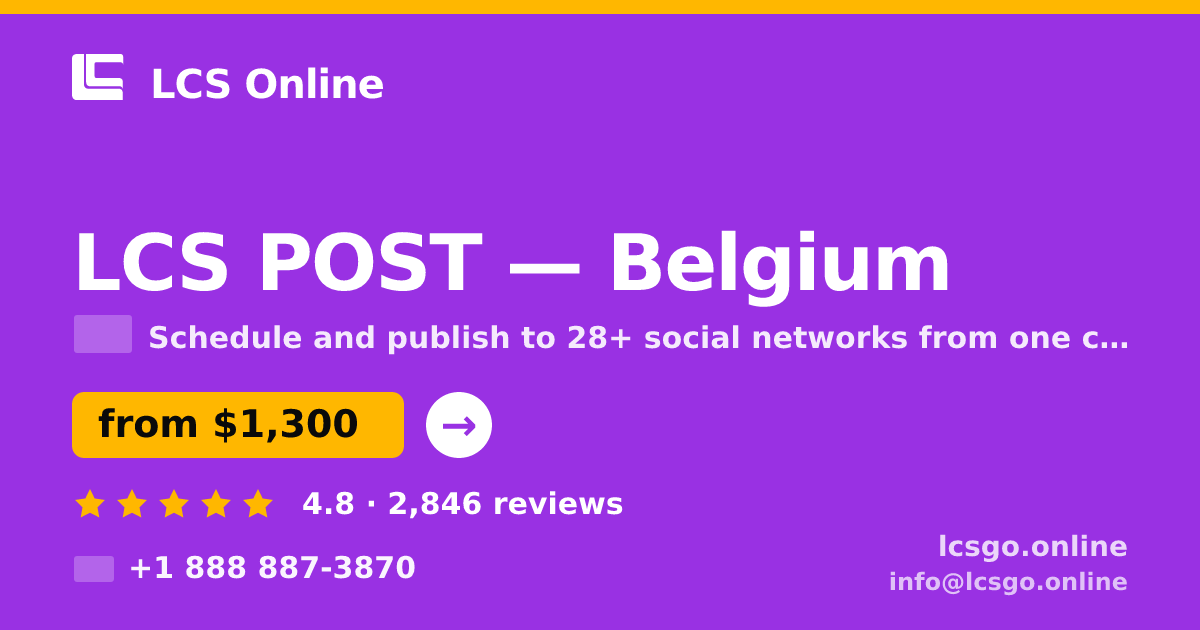 LCS POST in Belgium — from $1,300/mo, rated 4.8/5 by 2846 clients. LCS Online.