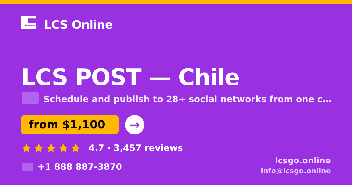 LCS POST in Chile — from $1,100/mo, rated 4.7/5 by 3457 clients. LCS Online.