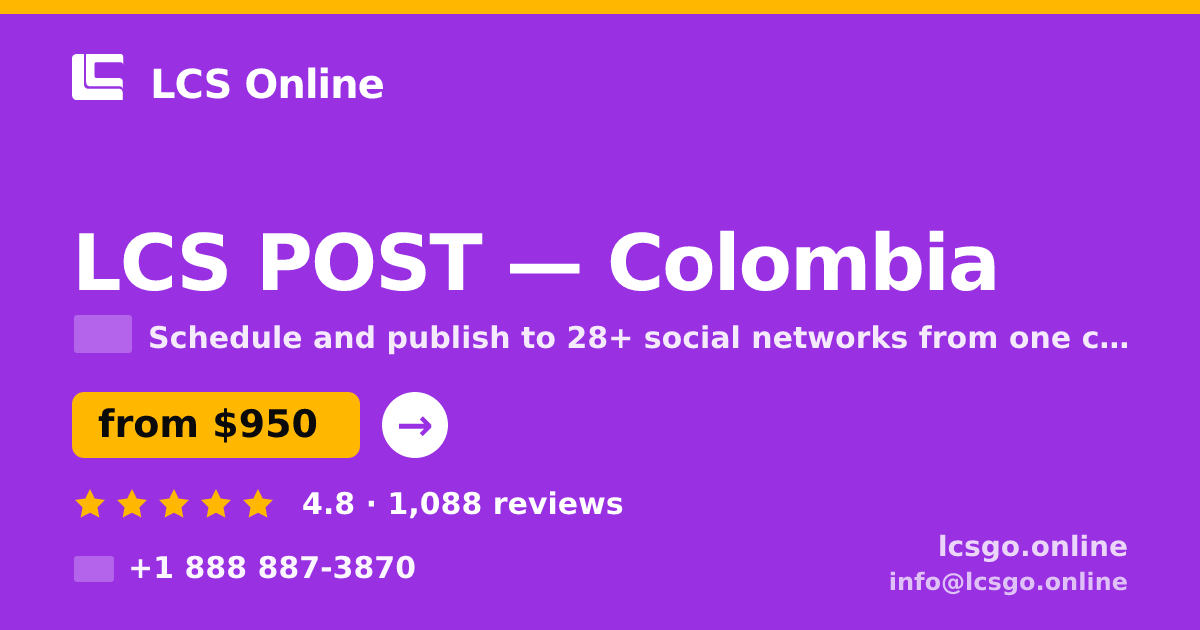 LCS POST in Colombia — from $950/mo, rated 4.8/5 by 1088 clients. LCS Online.