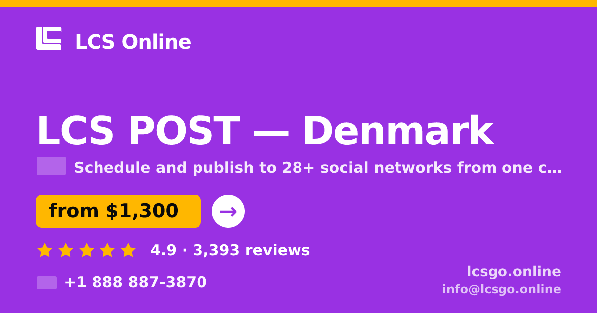LCS POST in Denmark — from $1,300/mo, rated 4.9/5 by 3393 clients. LCS Online.