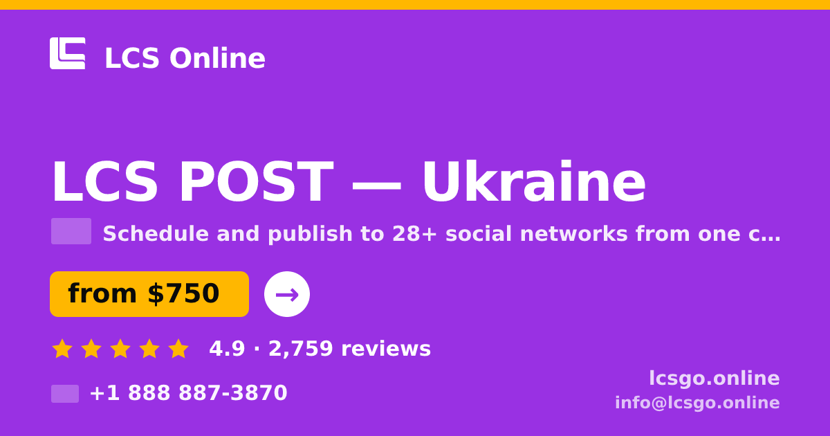 LCS POST in Ukraine — from $750/mo, rated 4.9/5 by 2759 clients. LCS Online.
