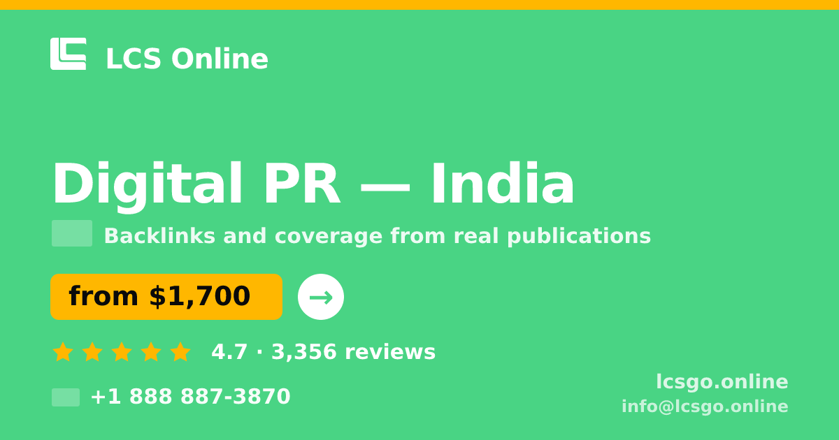 Digital PR in India — from $1,700/mo, rated 4.7/5 by 3356 clients. LCS Online.