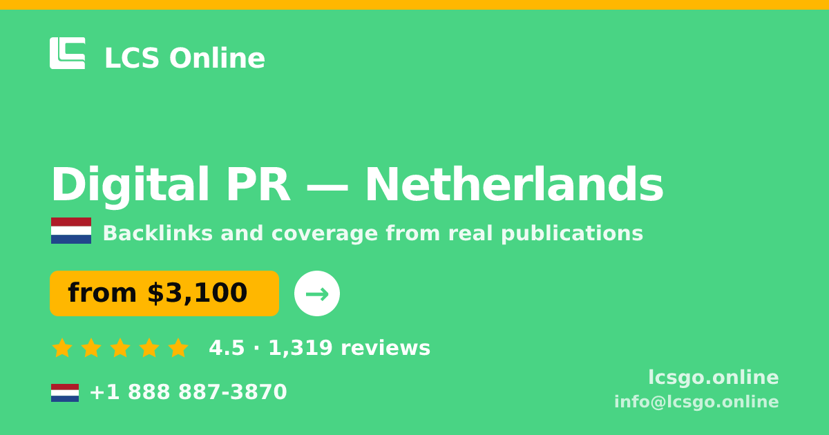 Digital PR in Rotterdam — from $2,600/mo, rated 4.5/5 by 3305 clients. LCS Online.