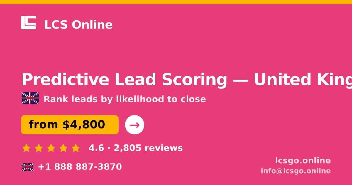 Predictive Lead Scoring in Glasgow — from $4,900, rated 4.5/5 by 893 clients. LCS Online.
