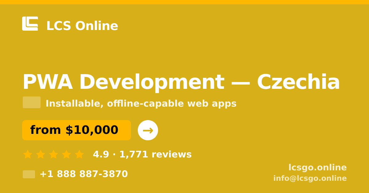 PWA Development in Czechia — from $10,000, rated 4.9/5 by 1771 clients. LCS Online.
