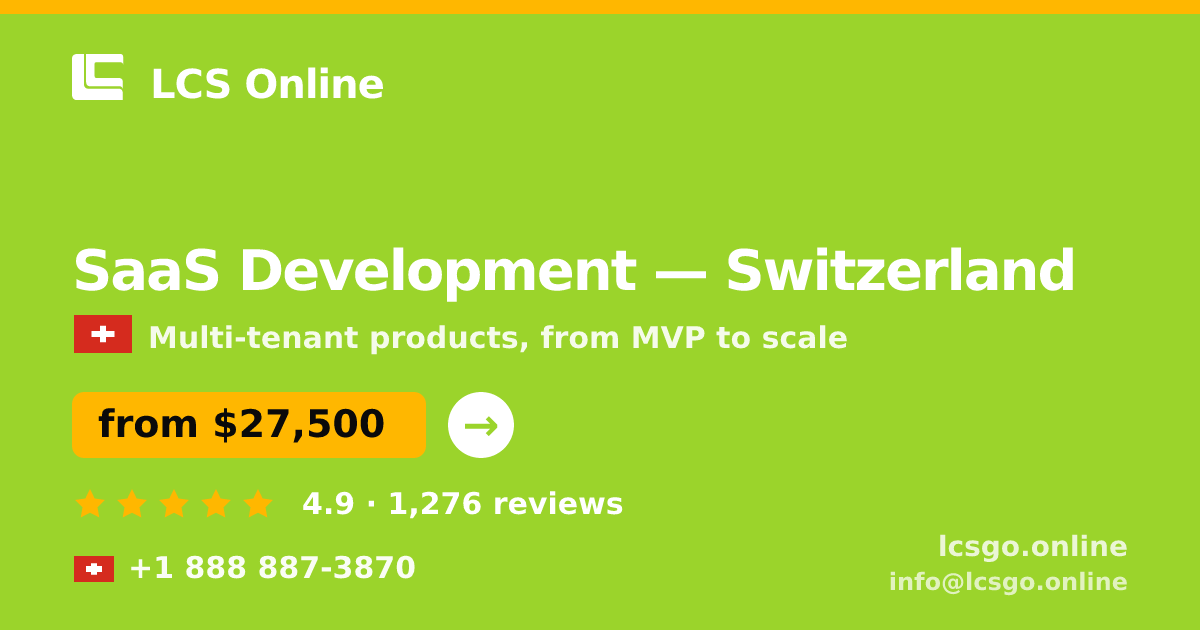 SaaS Development in Basel — from $32,000, rated 5/5 by 3488 clients. LCS Online.