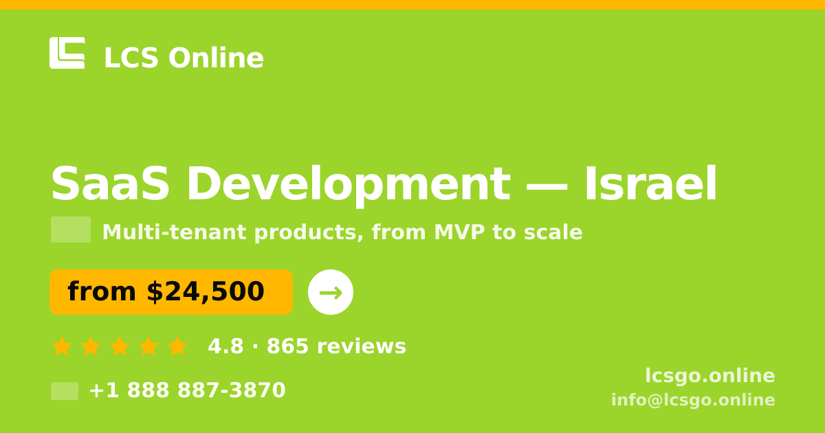 SaaS Development in Israel — from $24,500, rated 4.8/5 by 865 clients. LCS Online.