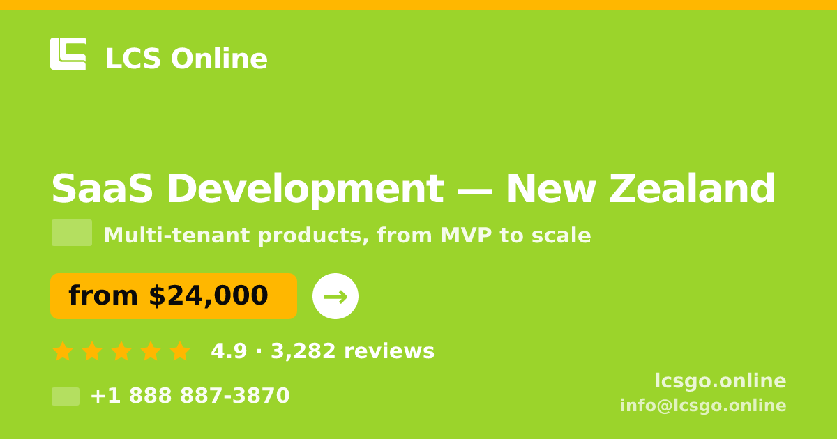 SaaS Development in New Zealand — from $24,000, rated 4.9/5 by 3282 clients. LCS Online.