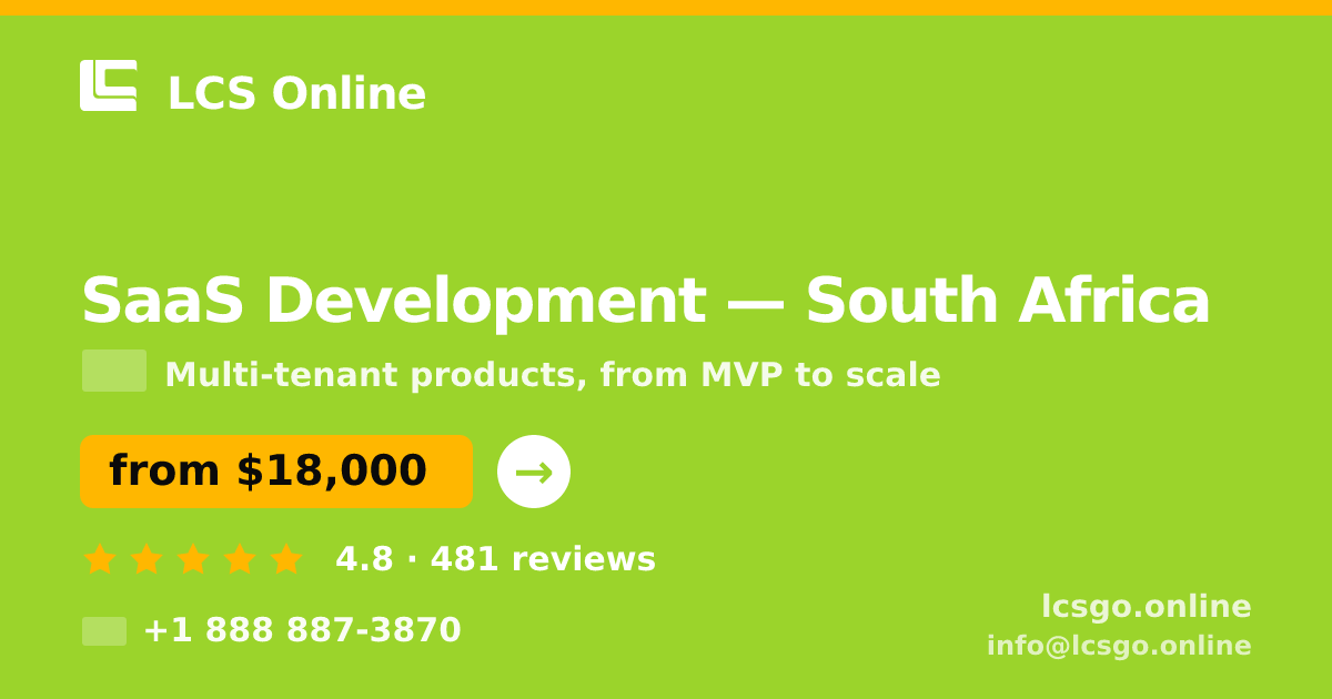 SaaS Development in Johannesburg — from $14,500, rated 4.5/5 by 1350 clients. LCS Online.