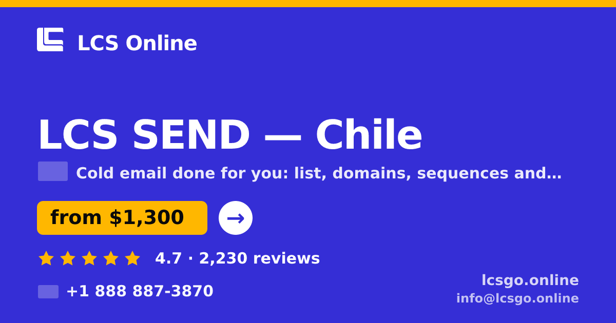 LCS SEND in Chile — from $1,300/mo, rated 4.7/5 by 2230 clients. LCS Online.