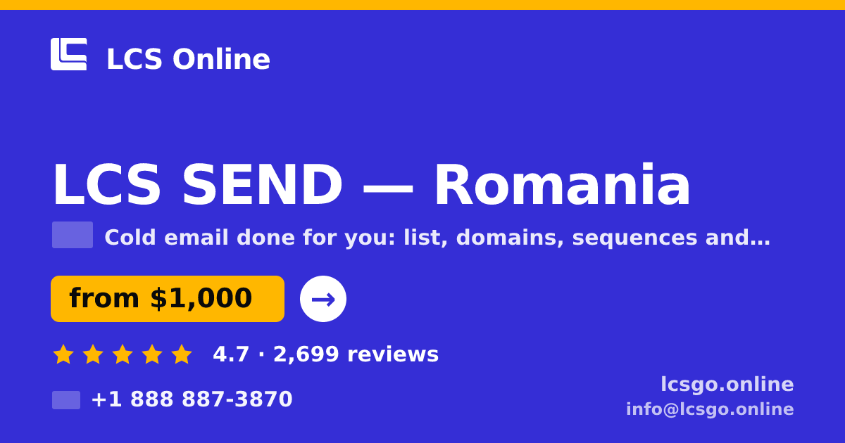 LCS SEND in Romania — from $1,000/mo, rated 4.7/5 by 2699 clients. LCS Online.