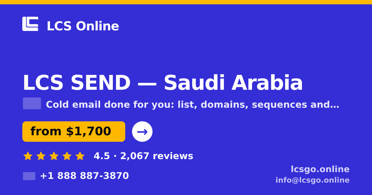 LCS SEND in Saudi Arabia — from $1,700/mo, rated 4.5/5 by 2067 clients. LCS Online.