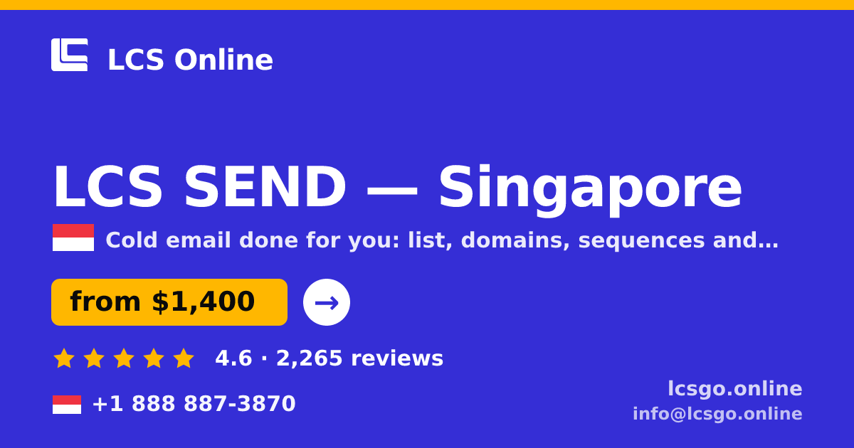 LCS SEND in Singapore — from $1,400/mo, rated 4.6/5 by 2265 clients. LCS Online.