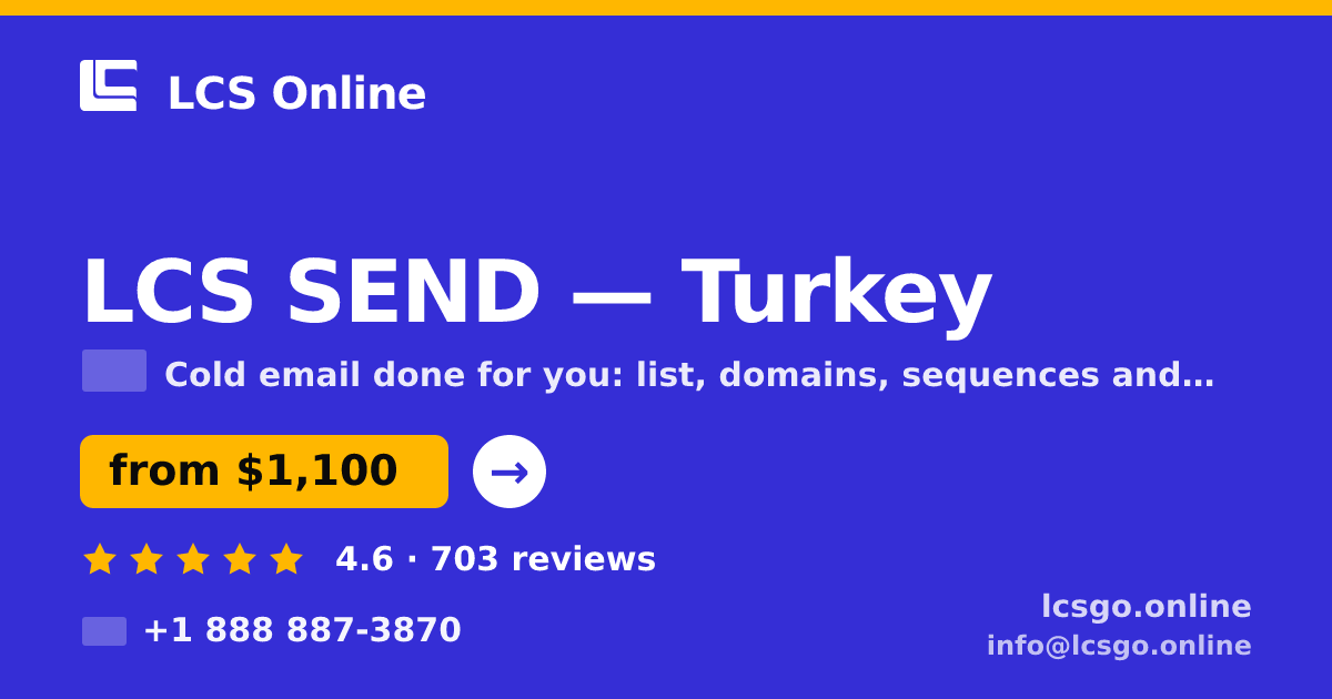 LCS SEND in Turkey — from $1,100/mo, rated 4.6/5 by 703 clients. LCS Online.