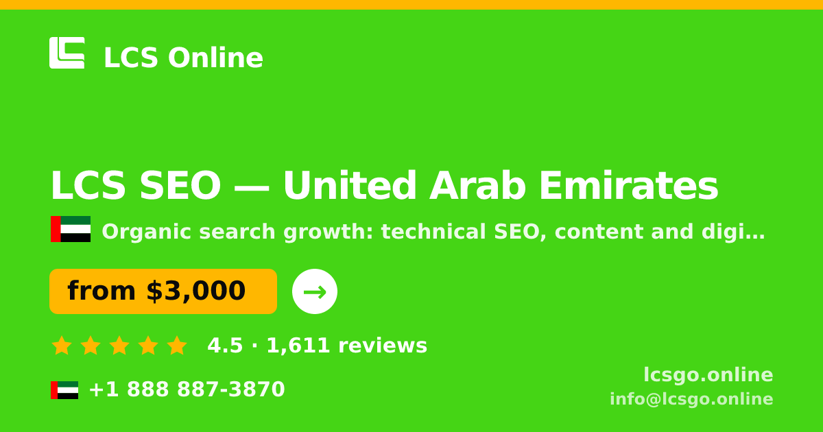 LCS SEO in United Arab Emirates — from $3,000/mo, rated 4.5/5 by 1611 clients. LCS Online.