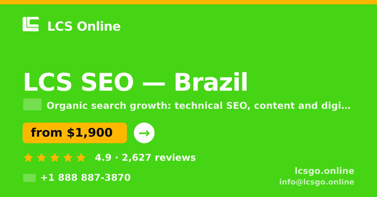 LCS SEO in Brazil — from $1,900/mo, rated 4.9/5 by 2627 clients. LCS Online.
