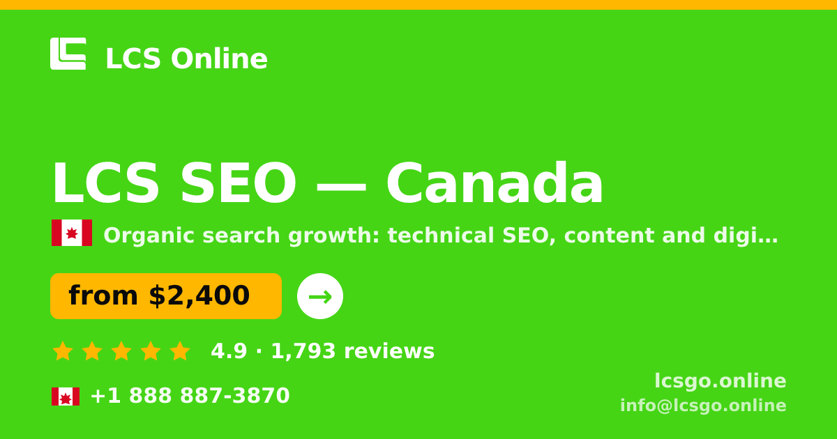 LCS SEO in Canada — from $2,400/mo, rated 4.9/5 by 1793 clients. LCS Online.