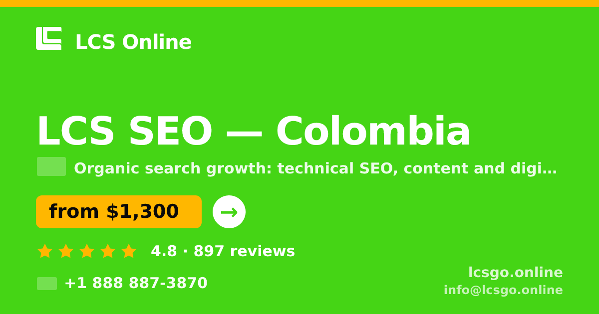 LCS SEO in Colombia — from $1,300/mo, rated 4.8/5 by 897 clients. LCS Online.