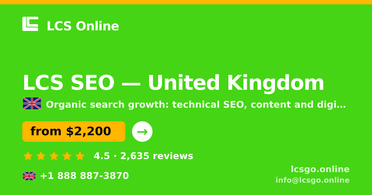 LCS SEO in United Kingdom — from $2,200/mo, rated 4.5/5 by 2635 clients. LCS Online.