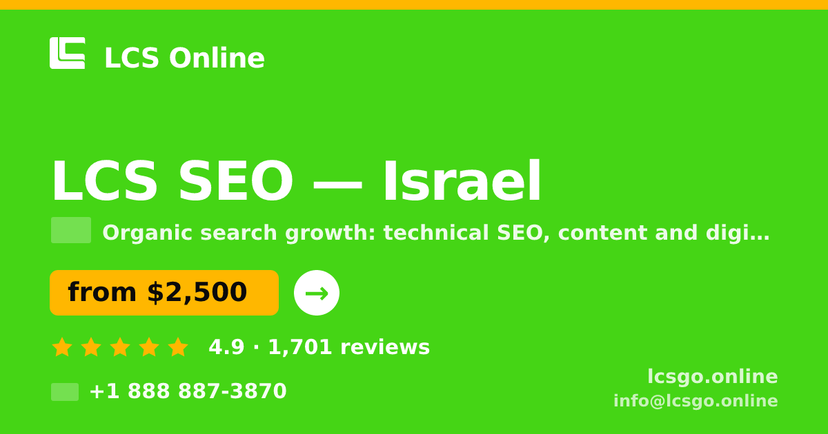LCS SEO in Israel — from $2,500/mo, rated 4.9/5 by 1701 clients. LCS Online.