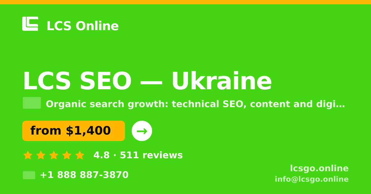 LCS SEO in Ukraine — from $1,400/mo, rated 4.8/5 by 511 clients. LCS Online.
